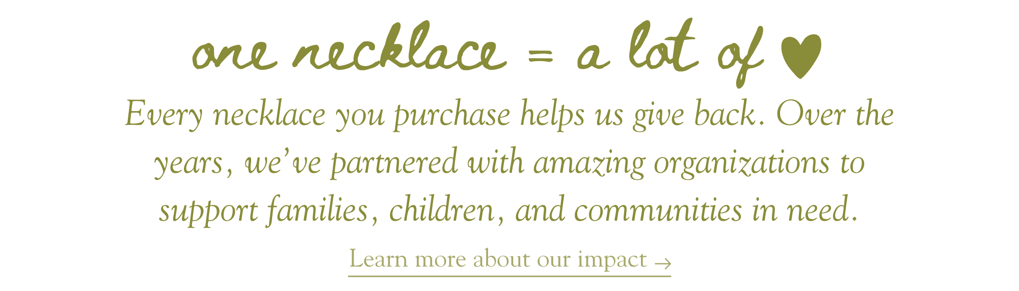 One Necklace = A Lot of Love